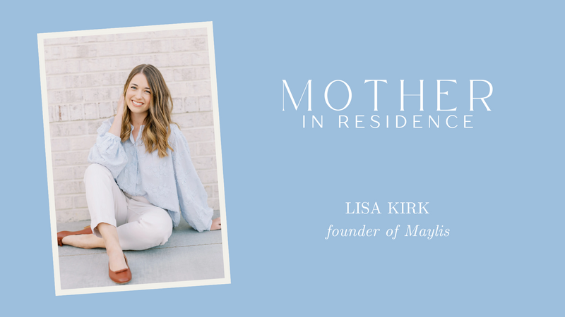 Mother in Residence: Lisa Kirk